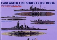 1/700 Waterline Series Guide Book